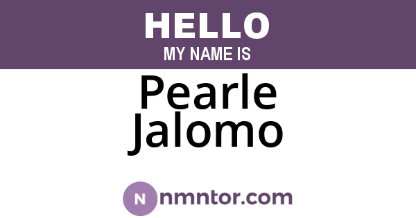 Pearle Jalomo