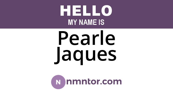 Pearle Jaques