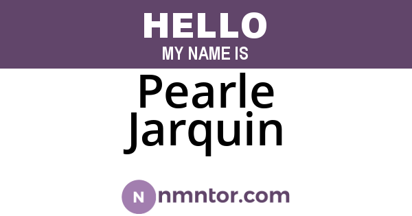Pearle Jarquin