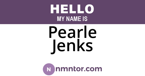Pearle Jenks