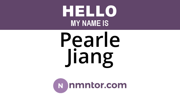 Pearle Jiang