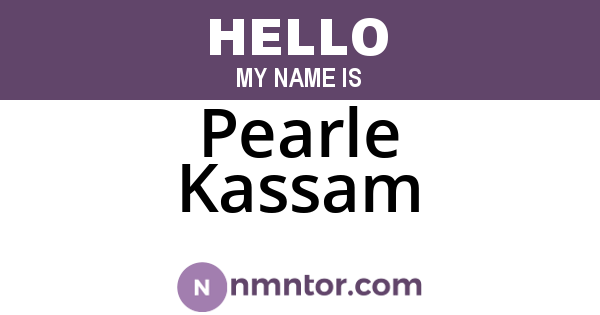 Pearle Kassam
