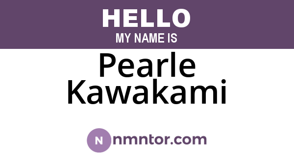 Pearle Kawakami