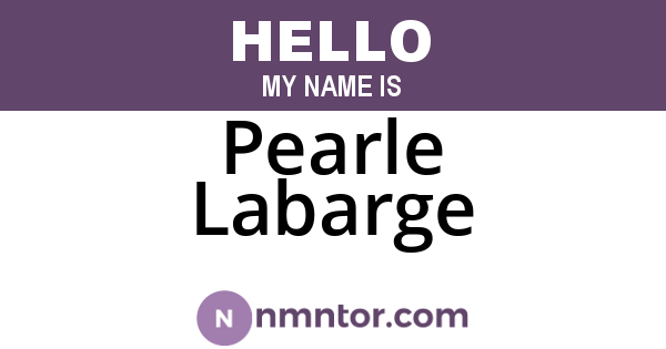 Pearle Labarge