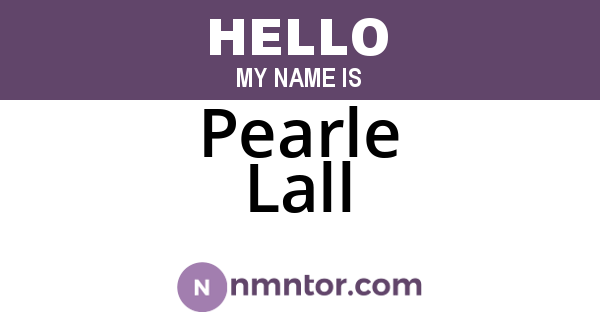 Pearle Lall