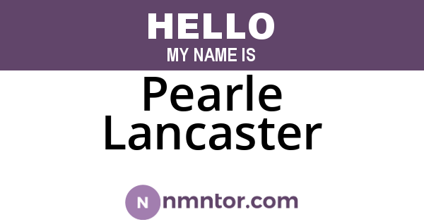Pearle Lancaster