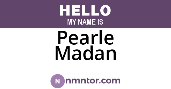 Pearle Madan