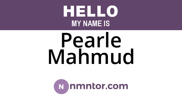Pearle Mahmud