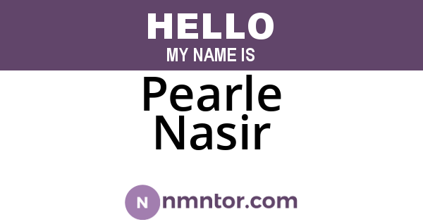 Pearle Nasir