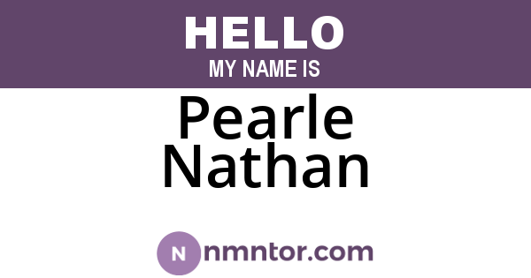 Pearle Nathan