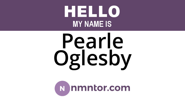 Pearle Oglesby