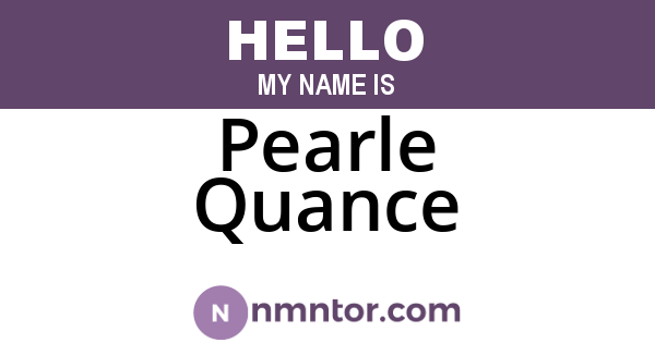 Pearle Quance
