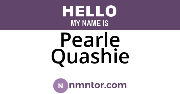 Pearle Quashie