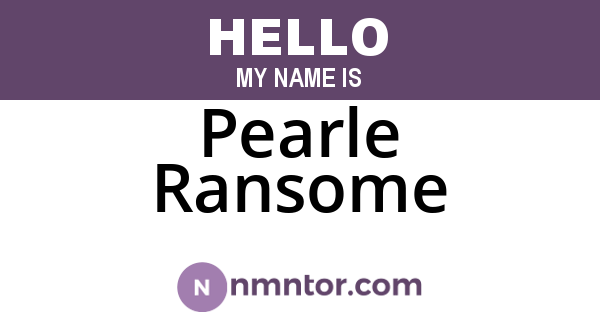 Pearle Ransome