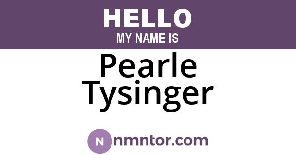Pearle Tysinger