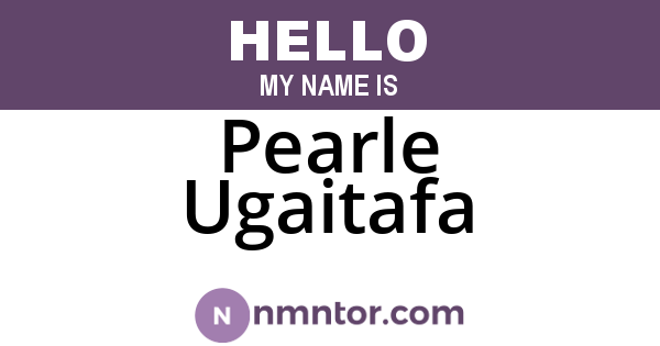 Pearle Ugaitafa
