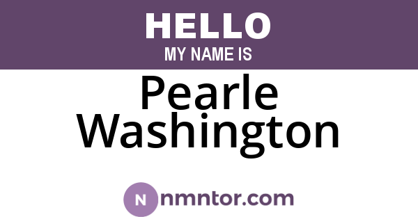 Pearle Washington