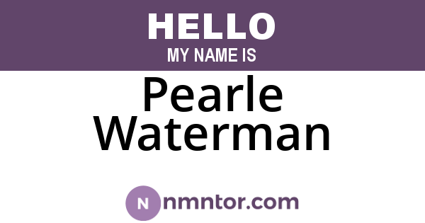 Pearle Waterman