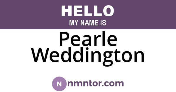Pearle Weddington