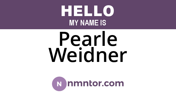 Pearle Weidner