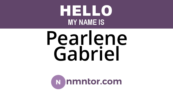 Pearlene Gabriel