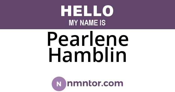 Pearlene Hamblin
