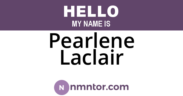 Pearlene Laclair