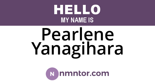 Pearlene Yanagihara