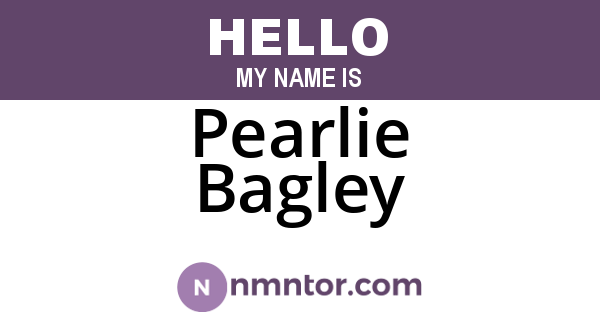 Pearlie Bagley