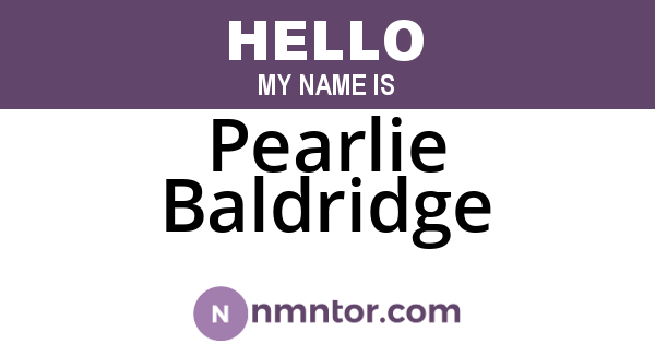 Pearlie Baldridge
