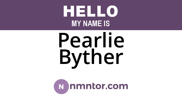 Pearlie Byther
