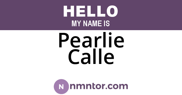Pearlie Calle
