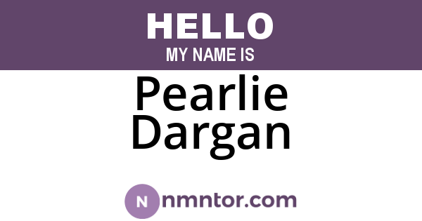 Pearlie Dargan