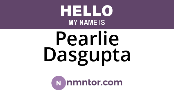 Pearlie Dasgupta
