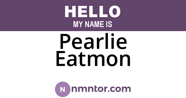 Pearlie Eatmon