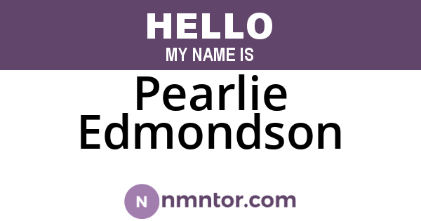 Pearlie Edmondson