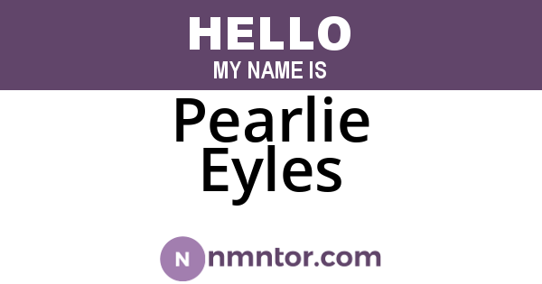 Pearlie Eyles