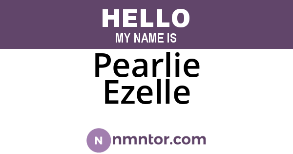 Pearlie Ezelle