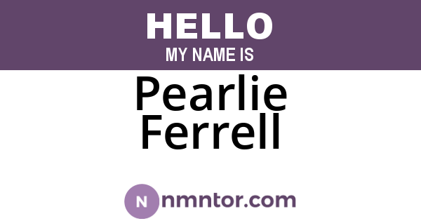 Pearlie Ferrell