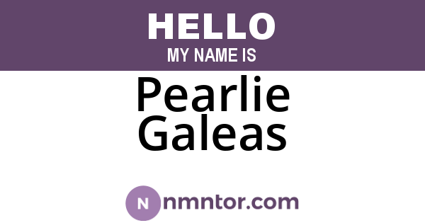 Pearlie Galeas