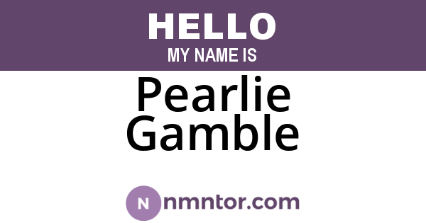 Pearlie Gamble