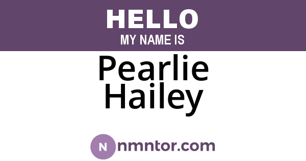 Pearlie Hailey