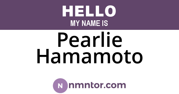 Pearlie Hamamoto