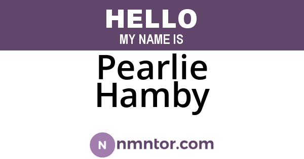 Pearlie Hamby