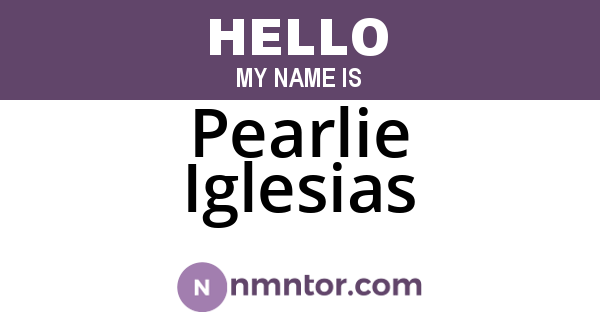 Pearlie Iglesias