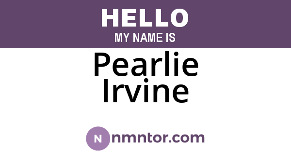 Pearlie Irvine