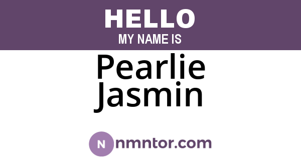 Pearlie Jasmin