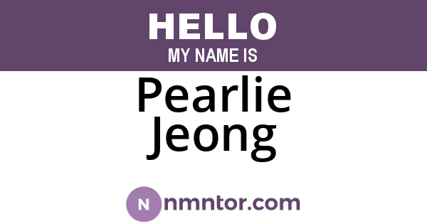 Pearlie Jeong
