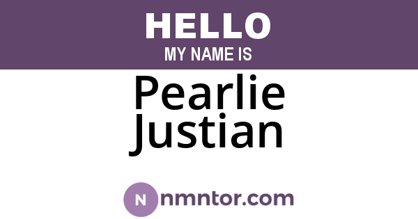 Pearlie Justian