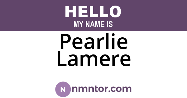 Pearlie Lamere
